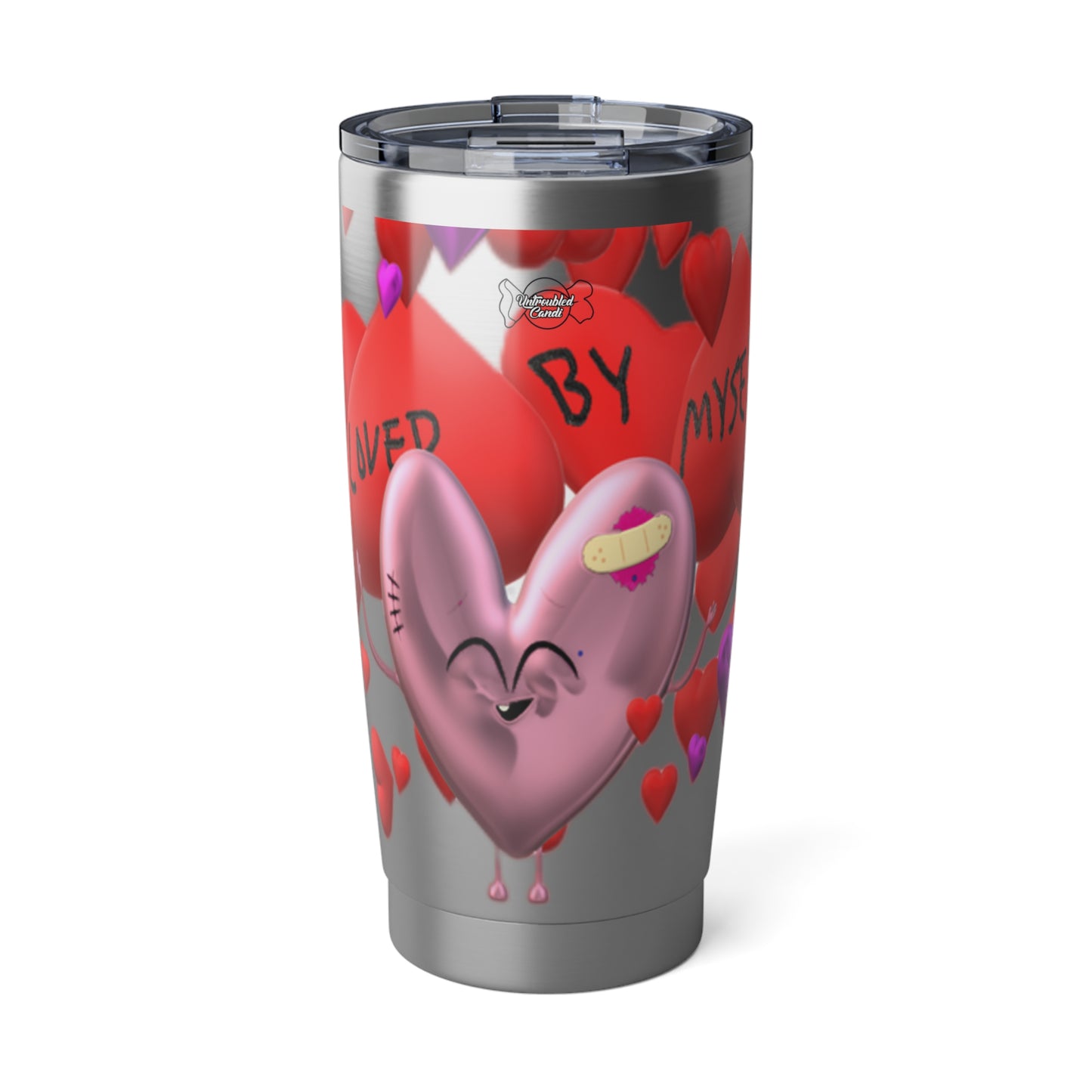 Untroubled Candi " I'm Loved By Myself 1st" Vagabond 20oz Tumbler