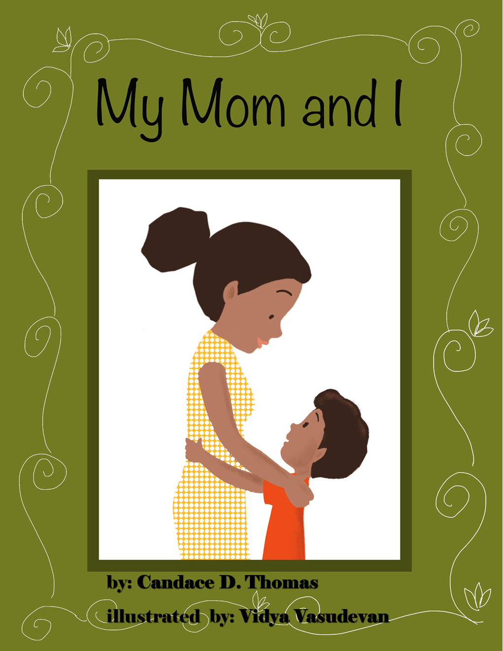 "My Mom and I" -Paperback book
